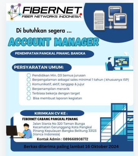 info Loker Account Manager-FiberNet-Pangkalpinang