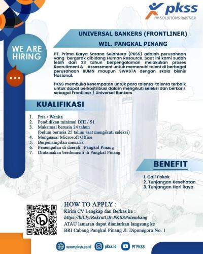 info Loker Universal Banking/Frontliner-PKSS Palembang-penempatan Pangklalpinang