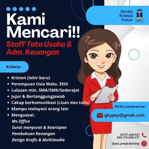 info Loker Staf Tata Usaha & Adm Keuangan-Gereja Kristus Yesus-Pangkalpinang