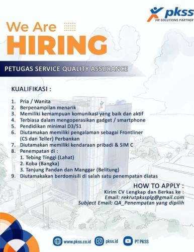 info Loker Sales Officer(BRIGUNA) & Petunias Service Quality Assurance-Bangka Belitung