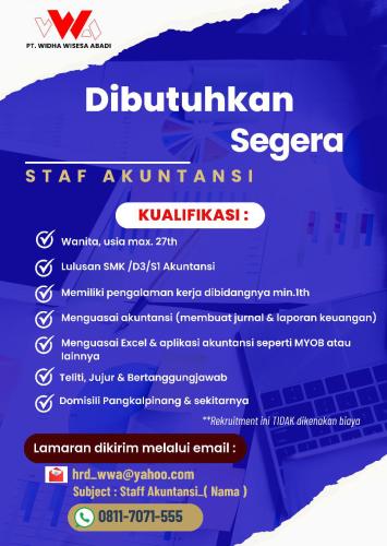 info Loker Staf Akuntansi-PT Widha Wisesa Abadi-Pangkalpinang