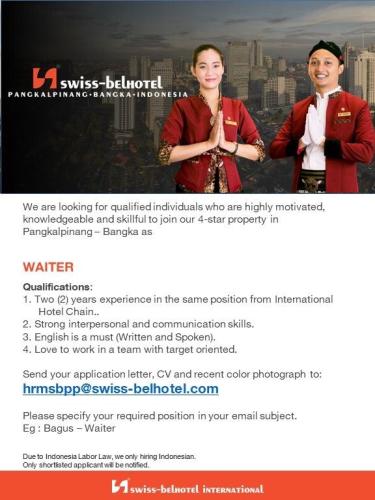info Loker WAITER-Swiss Bel Hotel -Pangkalpinang