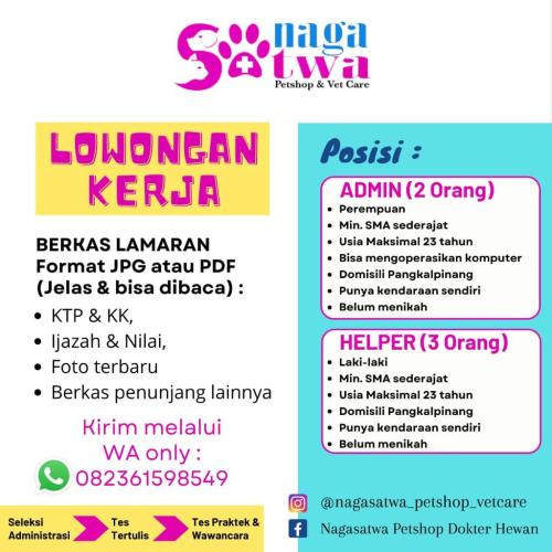 info Loker Admin dan Helper @Naga Satwa-Pangkalpinang
