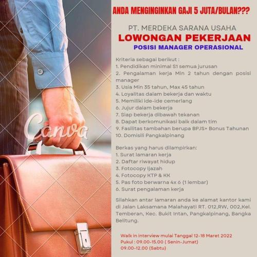 info Loker Manager Operasional-PT Merdeka Sarana Usaha-Pangkalpinang