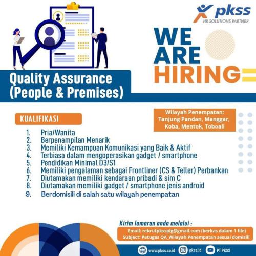 info Loker Quality Assurance-PKSS Palembang-penempatanTanjung Pandan,Manggar,Koba,Muntok & Toboali