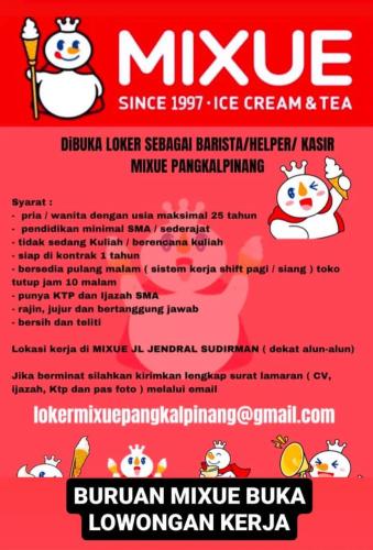 info Loker Barista,Helper,Kasir-Mixue Pangkalpinang