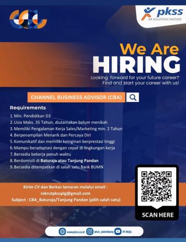 info Loker Channel Business Advisor(CBA)-penempatan TanjungPandan