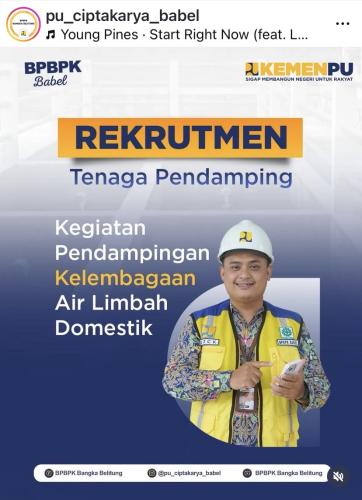 info Loker Tenaga Ahli: Kelembagaan,Teknik Lingkungan & Hukum-PU CIPTAKARYA-Balai Penataan Bangunan Prasarana & Kawasan Babel