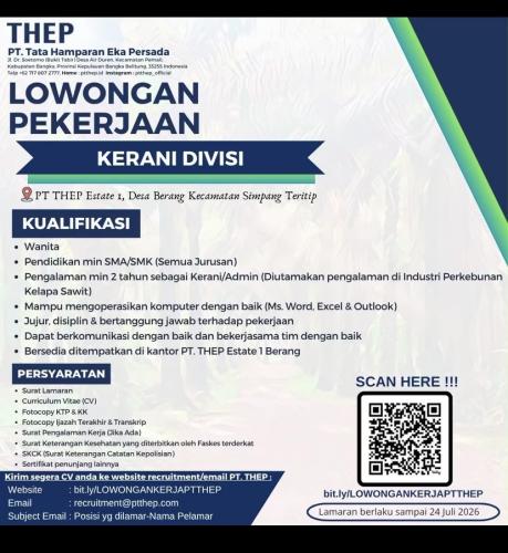 info Loker PT THEP-Estate 1 Simpang Teritip