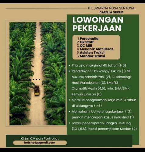 info Loker Personalia,QC Mill,Mekanik Alat Berat,Asisten Traksi & Mandor Traksi-PT SWARNA NUSA SENTOSA-Bangka Belitung