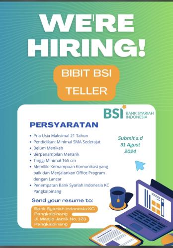 info Loker Bibit BSI TELLER-Bank Syariah Indonesia-KC Pangkalpinang
