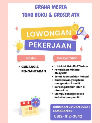 info Loker Bagian Gudang & Pengantaran-Graha Media-Pangkalpinang