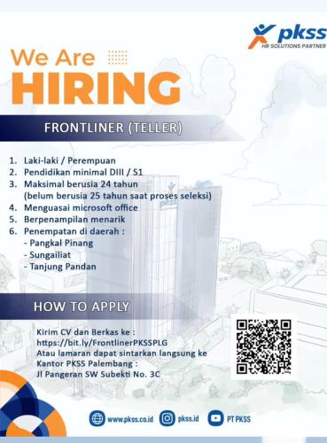 info Loker FRONT LINER/TELLER-Penempatan Pangkalpinang,Sungailiat & Tanjungpandan