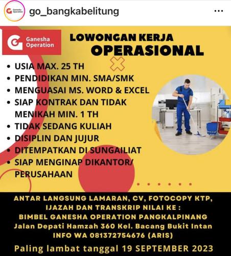 info Loker Operasional-Ganesha Operation-Bangka Belitung