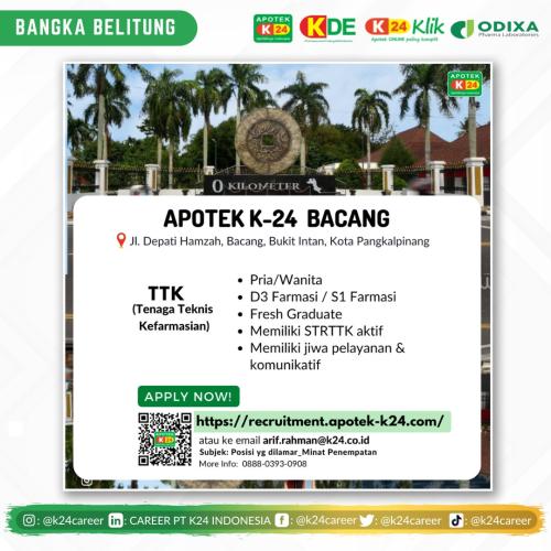 info Loker Tenaga Teknis Kefarmasian-Apotek K24-Bacang-Pangkalpinang
