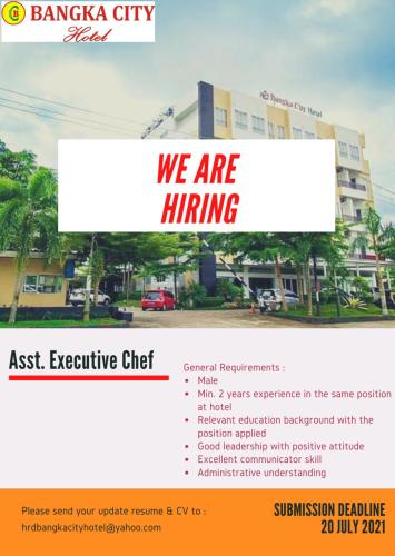 info Loker Ass.Executive Chef @bangkacity_hotel-Pangkalpinang