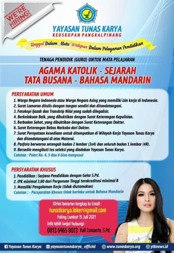 info Loker Guru(Agama Katolik,Sejarah,Tata busana & bahasa Mandarin) @Yayasan Tunas karya-Pangkalpinang