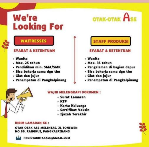 info Loker Waiter dan Staff Produksi @Otak-otak Ase-Pangkalpinang