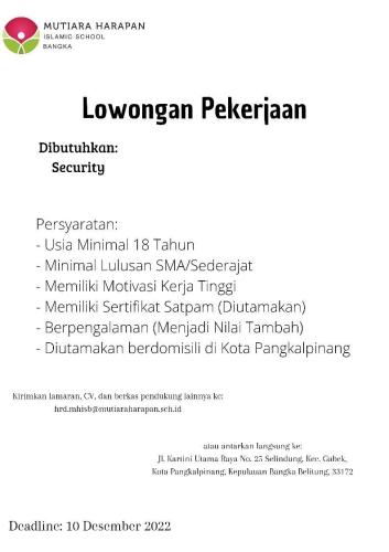 info kesempatan kerja untuk posisi SEKURITY-Mutiara Harapan Islamic School-Pangkalpinang