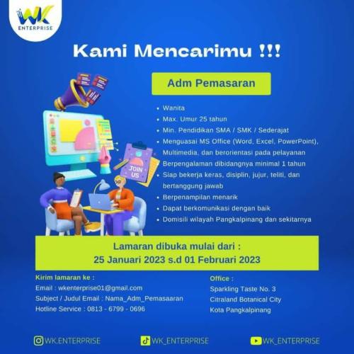 info Loker Adm Pemasaran-WK interprise-Pangkalpinang