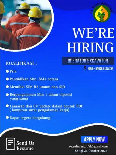 info Loker Operator Escavator & Mandor Perawatan-PT Fenyen Agro Lestari-Bangka Selatan-Jeriji