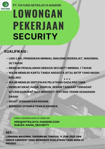 info kerja posisi Security-PT PAYUNG MITRAJAYA MANDIRI