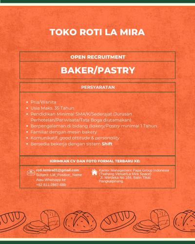 info Loker Baker/Pastry-Toko Roti La Mira-Pangkalpinang
